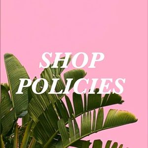 SHOP POLICIES